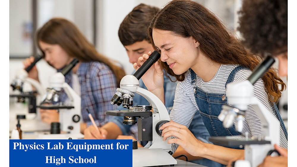 Guide of Physics Lab Equipment for High School