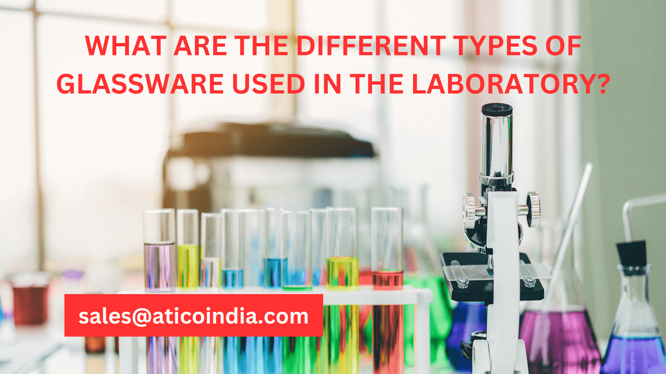 What are the Different Types of Glassware Used in the Laboratory
